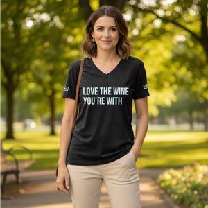 5/$25 - LOVE THE WINE YOU’RE WITH Black Tee